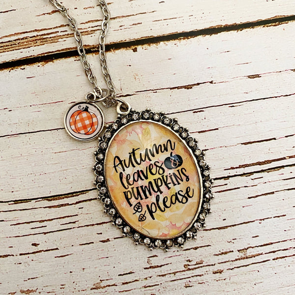 Autumn Leaves and Pumpkins Please Necklace - Kole Jax DesignsAutumn Leaves and Pumpkins Please Necklace